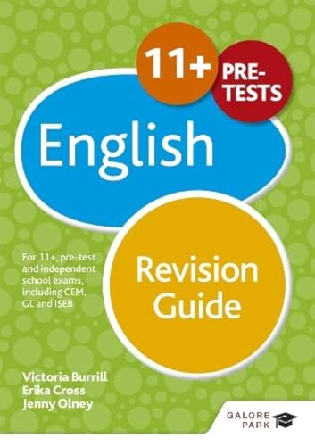 Beispielbild fr 11+ English Revision Guide: For 11+, pre-test and independent school exams including CEM, GL and ISEB zum Verkauf von AwesomeBooks
