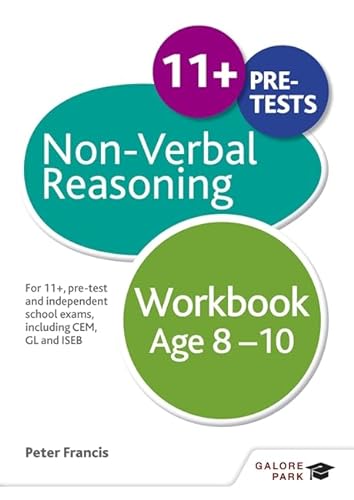 9781471849343: Non-Verbal Reasoning Workbook Age 8-10: For 11+, pre-test and independent school exams including CEM, GL and ISEB