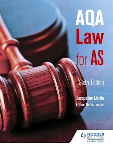 9781471850219: AQA Law for AS Sixth Edition