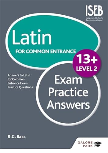 Beispielbild fr Latin for Common Entrance 13+ Exam Practice Answers Level 2 zum Verkauf von WorldofBooks