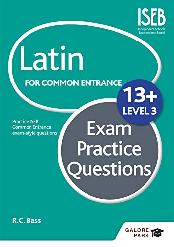 Stock image for Latin for Common Entrance 13+ Exam Practice Questions Level 3 (for the June 2022 exams) for sale by WorldofBooks