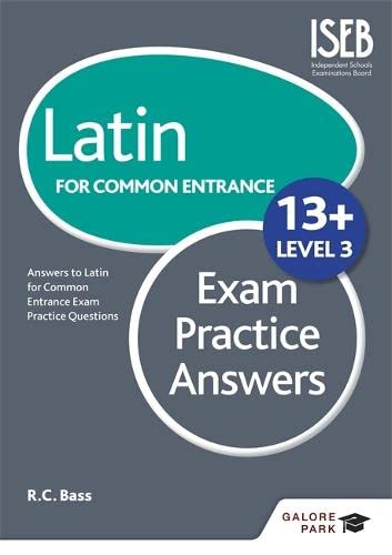 Imagen de archivo de Latin for Common Entrance 13+ Exam Practice Answers Level 3 a la venta por WorldofBooks