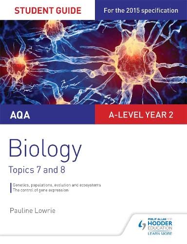Stock image for AQA AS/A-level Year 2 Biology Student Guide: Topics 7 and 8 (Aqa a Level Year 2) for sale by AwesomeBooks