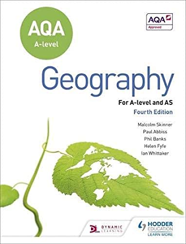 Imagen de archivo de AQA A-level Geography Fourth Edition a la venta por Brit Books