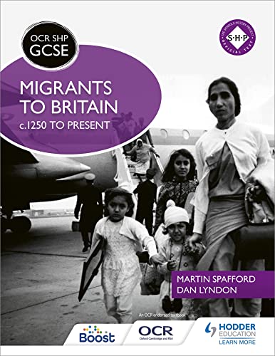 9781471860140: OCR GCSE History SHP: Migrants to Britain c.1250 to present