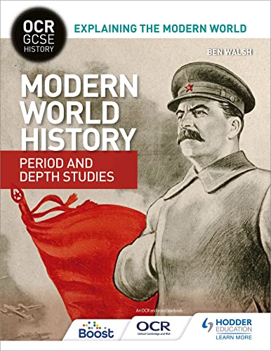 Beispielbild fr OCR GCSE History Explaining the Modern World: Modern World History Period and Depth Studies (OCR GCSE History Explaining Modern World) zum Verkauf von WorldofBooks