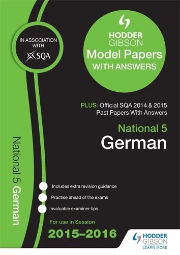 Stock image for National 5 German 2015/16 SQA Past and Hodder Gibson Model Papers for sale by WorldofBooks