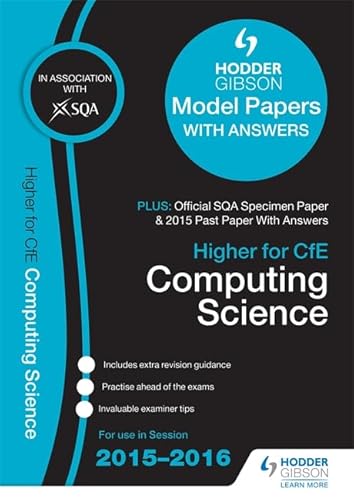 Beispielbild fr Higher Computing Science 2015/16 SQA Specimen, Past and Hodder Gibson Model Papers zum Verkauf von WorldofBooks