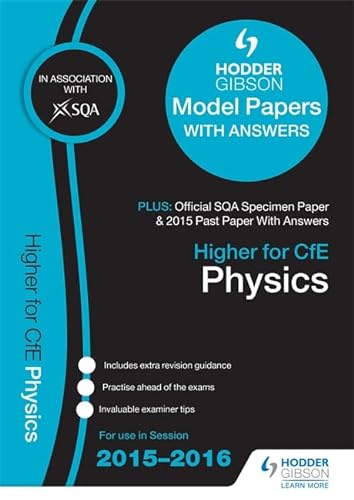Stock image for Higher Physics 2015/16 SQA Specimen, Past and Hodder Gibson Model Papers for sale by WorldofBooks