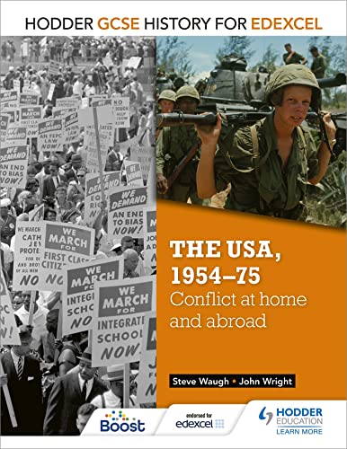 Imagen de archivo de Hodder GCSE History for Edexcel: The USA, 1954-75: conflict at home and abroad a la venta por AwesomeBooks
