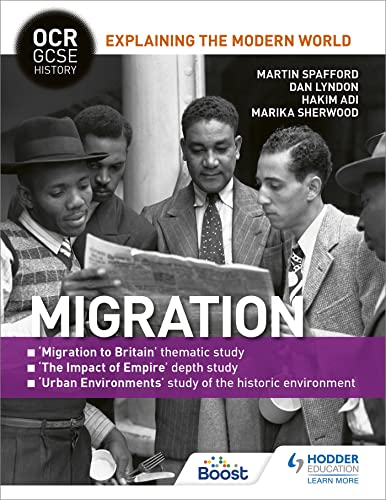 Stock image for OCR GCSE History Explaining the Modern World: Migration, Empire and the Historic Environment (OCR GCSE History Explaining Modern World) for sale by WorldofBooks