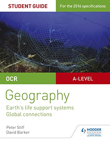 Imagen de archivo de OCR AS/A-level Geography Student Guide 2: Earth's Life Support Systems; Global Connections a la venta por AwesomeBooks