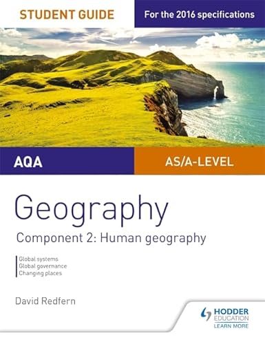 9781471864032: Aqa As/A Level Geography Student Guide: Component 2: Human Geography
