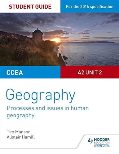 Stock image for CCEA A2 Unit 2 Geography Student Guide 5: Processes and issues in human geography for sale by WorldofBooks