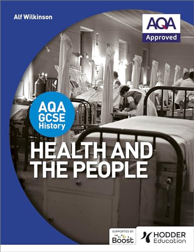 Stock image for AQA GCSE History: Health and the People for sale by WorldofBooks