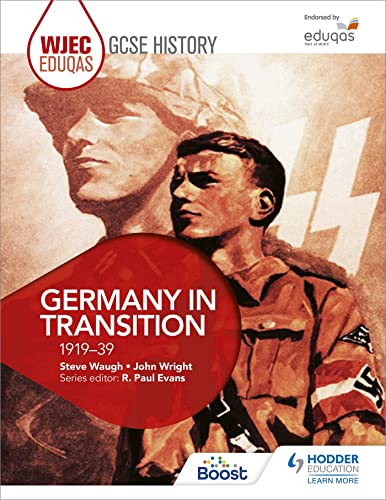 Stock image for Wjec Eduqas Gcse History: Germany In Transition, 1919-39 for sale by GreatBookPrices