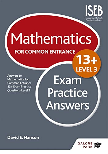 Imagen de archivo de Mathematics Level 3 for Common Entrance at 13+ Exam Practice Answers (for the June 2022 exams) a la venta por WorldofBooks