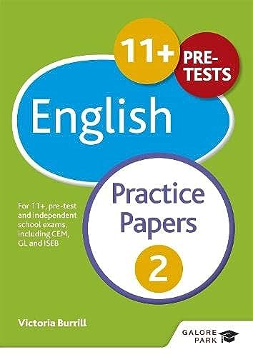 Stock image for 11+ English Practice Papers 2: For 11+, pre-test and independent school exams including CEM, GL and ISEB for sale by WorldofBooks