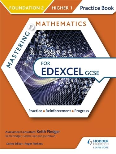 9781471874475: Mastering Mathematics Edexcel GCSE Practice Book: Foundation 2/Higher 1: Foundation 2/Higher 1foundation 2/Higher 1