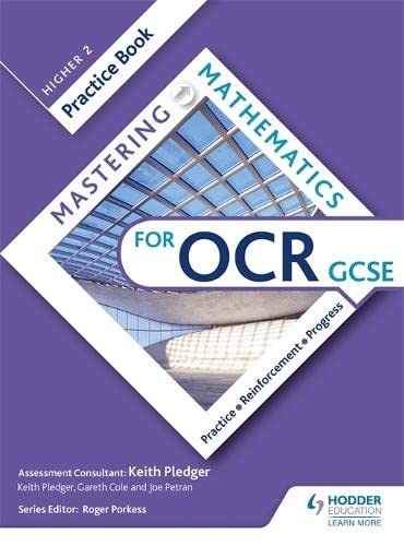 Imagen de archivo de Mastering Mathematics OCR GCSE Practice Book : Higher 2 a la venta por Better World Books Ltd