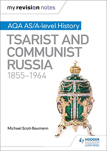 Imagen de archivo de My Revision Notes: AQA AS/A-level History: Tsarist and Communist Russia, 1855-1964 a la venta por WorldofBooks