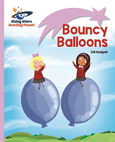 Beispielbild fr Reading Planet - Bouncy Balloons - Lilac: Lift-off (Rising Stars Reading Planet) zum Verkauf von WorldofBooks