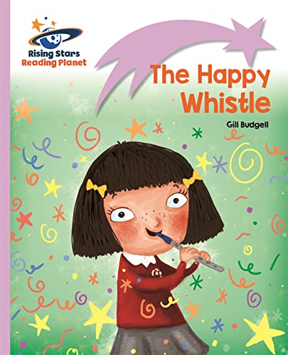 Beispielbild fr Reading Planet - The Happy Whistle - Lilac: Lift-off (Rising Stars Reading Planet) zum Verkauf von WorldofBooks