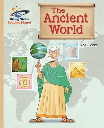 Stock image for Reading Planet - The Ancient World - Gold: Galaxy (Rising Stars Reading Planet) for sale by WorldofBooks