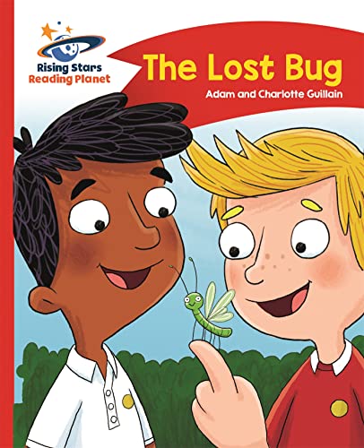 Stock image for Reading Planet - The Lost Bug - Red B: Comet Street Kids (Rising Stars Reading Planet) for sale by WorldofBooks