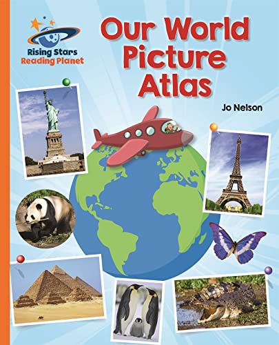 Beispielbild fr Reading Planet - Our World Picture Atlas - Orange: Galaxy (Rising Stars Reading Planet) zum Verkauf von WorldofBooks