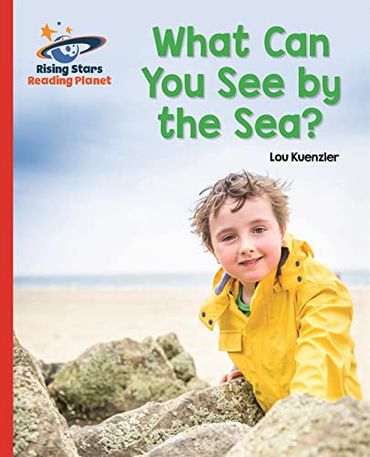 Stock image for Reading Planet - What Can You See by the Sea? - Red B: Galaxy (Rising Stars Reading Planet) for sale by WorldofBooks