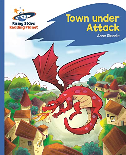 Imagen de archivo de Reading Planet - Town Under Attack - Blue: Rocket Phonics (Rising Stars Reading Planet) a la venta por WorldofBooks