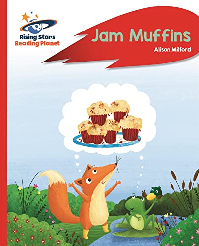 Beispielbild fr Reading Planet - Jam Muffins - Red A: Rocket Phonics (Rising Stars Reading Planet) zum Verkauf von WorldofBooks