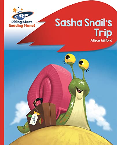 Beispielbild fr Reading Planet - Sasha Snail's Trip - Red B: Rocket Phonics (Rising Stars Reading Planet) zum Verkauf von WorldofBooks