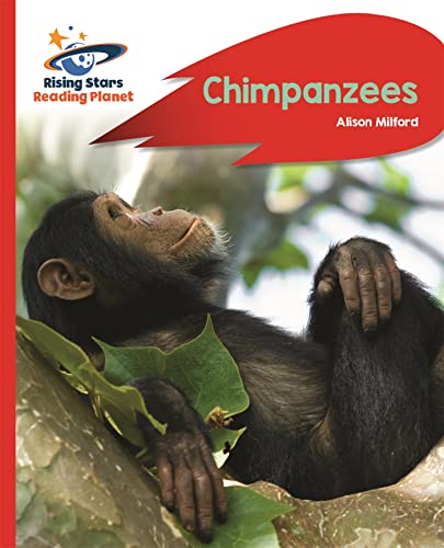 9781471880070: Reading Planet - Chimpanzees - Red B: Rocket Phonics (Rising Stars Reading Planet)
