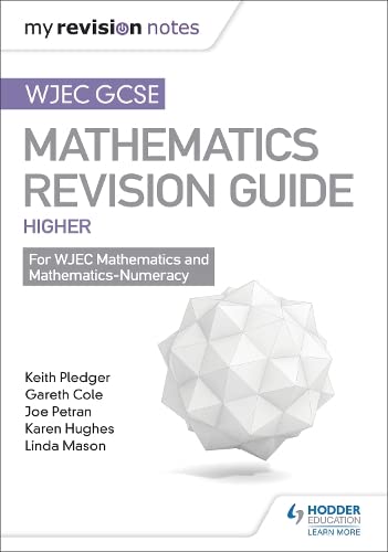 Imagen de archivo de WJEC GCSE Maths Higher: Mastering Mathematics Revision Guide (My Revision Notes) a la venta por AwesomeBooks