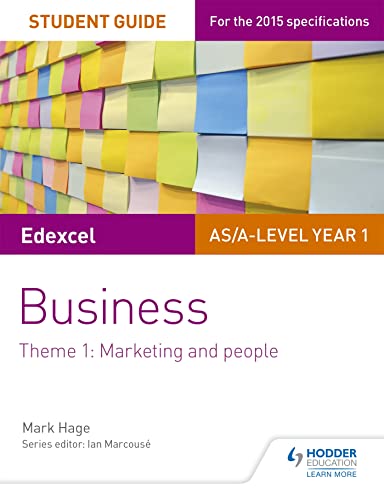 Beispielbild fr Edexcel AS/A-level Year 1 Business Student Guide: Theme 1: Marketing and people zum Verkauf von WorldofBooks