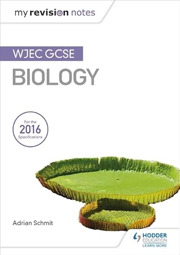 9781471883507: My Revision Notes: WJEC GCSE Biology