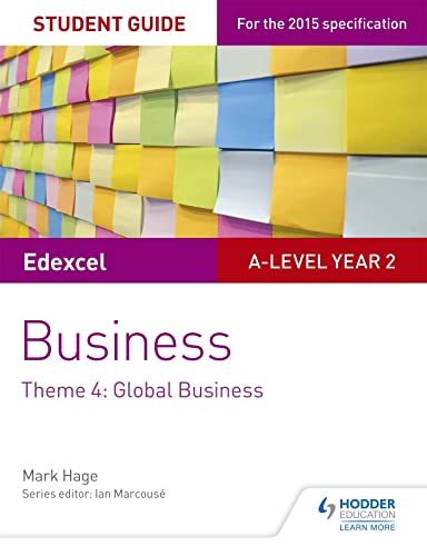9781471883767: Edexcel A-level Business Student Guide: Theme 4: Global Business