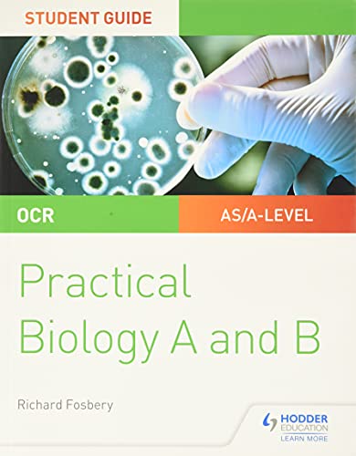 Beispielbild fr OCR A-level Biology Student Guide: Practical Biology zum Verkauf von WorldofBooks