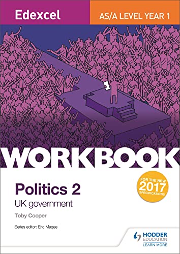 9781471889578: Edexcel AS/A-level Politics Workbook 2: UK Government