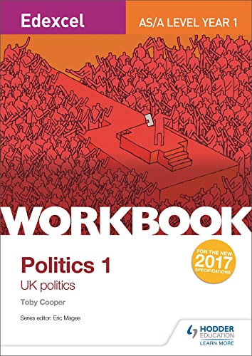 9781471889585: Edexcel AS/A-level Politics Workbook 1: UK Politics