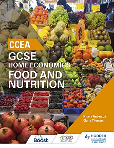 Stock image for CCEA GCSE Home Economics. Food and Nutrition for sale by Blackwell's