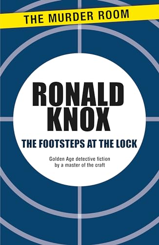 The Footsteps at the Lock (9781471900495) by Knox, Ronald