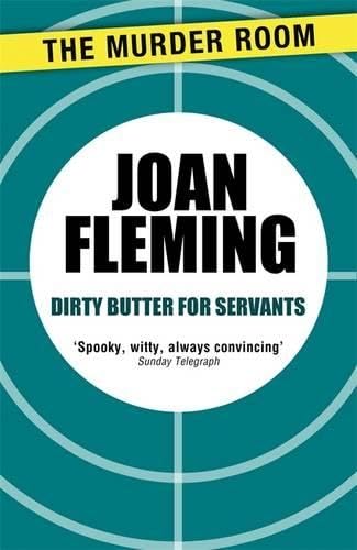 9781471902345: Dirty Butter for Servants