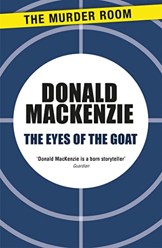 The Eyes of the Goat (John Raven) (9781471905537) by MacKenzie, Donald