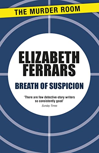 9781471906725: Breath of Suspicion (Superintendent Ditteridge)