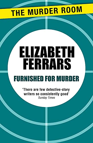 Furnished for Murder (9781471907043) by Ferrars, Elizabeth