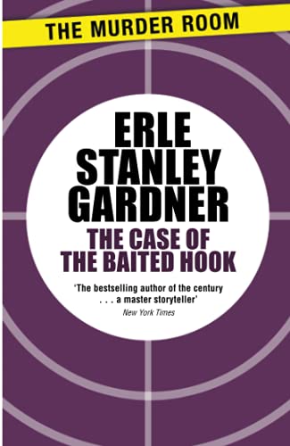 9781471908507: The Case of the Baited Hook: A Perry Mason novel