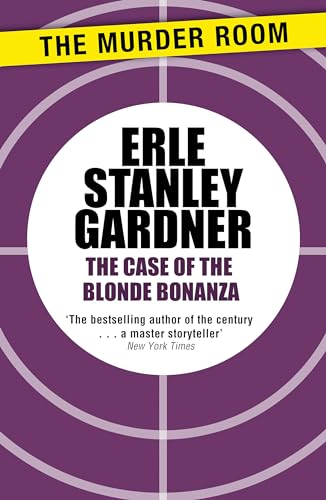Beispielbild fr The Case of the Blonde Bonanza: A Perry Mason novel zum Verkauf von Chiron Media